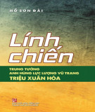 Ebook Linh chiến - Trung tướng anh hùng lực lượng vũ trang Triệu Xuân Hòa: Phần 1