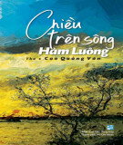 Chiều trên sông Hàm Luông: Phần 1