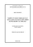 Tóm tắt Luận án Tiến sĩ: Nghiên cứu hoàn thiện quản lý chất lượng xây dựng công trình đường bộ khu vực phía Bắc