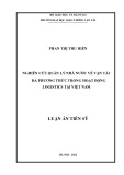 Luận án Tiến sĩ: Nghiên cứu quản lý nhà nước về vận tải đa phương thức trong hoạt động logistics tại Việt Nam