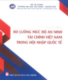 Tài chính Việt Nam trong hội nhập quốc tế - Đo lường mức độ an ninh: Phần 2