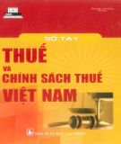 Thuế và chính sách thuế Việt Nam - Sổ tay: Phần 2