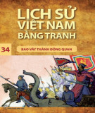 Tranh vẽ về lịch sử Việt Nam (Bộ mỏng): Tập 34 - Bao vây thành Đông Quan