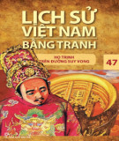 Tranh vẽ về lịch sử Việt Nam (Bộ mỏng): Tập 47 - Họ Trịnh trên đường suy vong