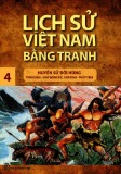 Tranh vẽ về lịch sử Việt Nam (Bộ mỏng): Tập 4 - Huyền sử đời Hùng (Tiên dung, Chử Đồng Tử, Sơn Tinh-Thuỷ Tinh)