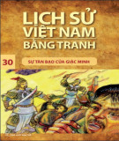 Tranh vẽ về lịch sử Việt Nam (Bộ mỏng): Tập 30 - Sự tàn bạo của giặc Minh