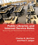 Ebook Public libraries and Internet service roles, measuring and maximizing Internet services