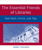 Ebook The essential friends of libraries: Fast facts, forms, and tips