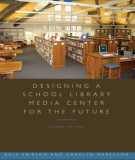 Ebook Designing a school library media center for the future