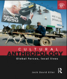 Ebook Cultural anthropology: Global forces, local lives – Part 2