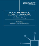 Ebook Local meanings, global schooling: Anthropology and world culture theory – Part 1