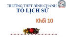 Bài giảng Lịch sử lớp 10: Sự phát triển lịch sử và văn hóa truyền thống Ấn Độ - Trường THPT Bình Chánh