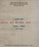 Ebook Lịch sử Đảng bộ huyện Sơn Hà (1945-1990): Phần 1