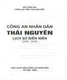 Ebook Công an nhân dân Thái Nguyên Lịch sử biên niên (1997-2005): Phần 1