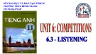 Bài giảng Tiếng Anh lớp 11 Unit 6: Competitions (Listening) - Trường THPT Bình Chánh