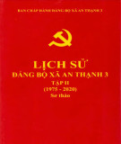 Ebook Lịch sử Đảng bộ xã An Thạnh 3 (1975-2020): Phần 2 (Tập 2)