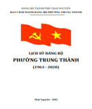 Ebook Lịch sử Đảng bộ phường Trung Thành (1963-2020): Phần 2