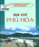 Tìm hiểu về Địa chí Phú Hoà: Phần 1