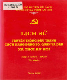 Ebook Lịch sử truyền thống đấu tranh cách mạng của Đảng bộ, quân và dân xã Thới An Hội (1930-1975): Phần 1 (Tập 1)