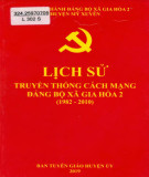 Ebook Lịch sử truyền thống cách mạng Đảng bộ xã Gia Hoà 2 (1982-2010): Phần 1