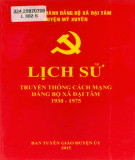 Ebook Lịch sử truyền thống cách mạng Đảng bộ xã Đại Tâm (1930-1975): Phần 1
