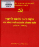 Ebook Truyền thống cách mạng của Đảng bộ và nhân dân xã Minh Xuân (1945-2009): Phần 2