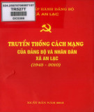 Ebook Truyền thống cách mạng của Đảng bộ và nhân dân xã An Lạc (1945-2010): Phần 2