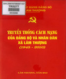 Ebook Truyền thống cách mạng của Đảng bộ và nhân dân xã Lâm Thượng (1945-2010): Phần 1