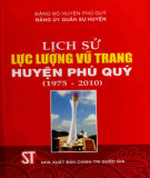 Ebook Lịch sử lực lượng vũ trang huyện Phú Quý (1975-2010): Phần 1