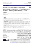 Successful management of poisoning with ivermectin (Mectizan) in the Obala health district (Centre Region, Cameroon): A case report