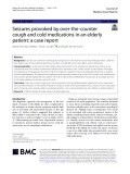 Seizures provoked by over-the-counter cough and cold medications in an elderly patient: A case report