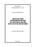 Luận án Tiến sĩ Y học: Nghiên cứu ảnh hưởng của phân mảnh DNA tinh trùng và kỹ thuật chọn lọc tinh trùng đến kết quả thụ tinh trong ống nghiệm