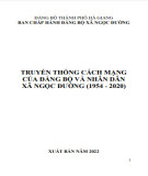 Ebook Truyền thống cách mạng của Đảng bộ và nhân dân xã Ngọc Đường (1954-2020): Phần 2