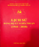 Ebook Lịch sử Đảng bộ xã Nghĩa Thuận (1944-2010): Phần 2