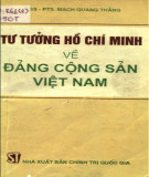 Ebook Tư tưởng Hồ Chí Minh về Đảng Cộng sản Việt Nam: Phần 1
