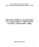 Ebook Truyền thống cách mạng của Đảng bộ và nhân dân xã Hữu Vinh (1999-2020): Phần 1