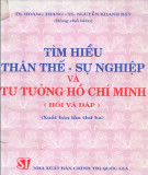 Tìm hiểu Thân thế-sự nghiệp và Tư tưởng Hồ Chí Minh (Hỏi và đáp): Phần 2