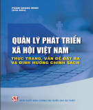 Thực trạng quản lý phát triển xã hội Việt Nam - Vấn đề đặt ra và định hướng chính sách: Phần 2