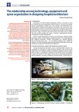 The relationship among technology, equipment and space organization in designing hospital architecture