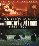 Ebook Cuộc chiến dài ngày của nước Mỹ và Việt Nam (1950-1975): Phần 1
