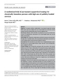 A randomized trial of permanent supportive housing for chronically homeless persons with high use of publicly funded services