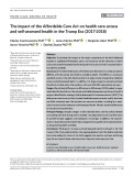The impact of the Affordable Care Act on health care access and self-assessed health in the Trump Era (2017-2018)