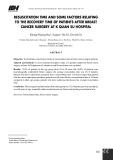 Thời gian hồi tỉnh và một số yếu tố liên quan đến thời gian hồi tỉnh người bệnh sau phẫu thuật ung thư vú tại Bệnh viện K cơ sở Quán Sứ
