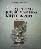 Nghiên cứu đại cương lịch sử văn hóa Việt Nam (Tập III): Phần 1