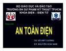 Bài giảng An toàn điện: Chương 1 - TS. Võ Viết Cường