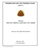 Bài giảng Truyền thông - Giáo dục sức khỏe: Phần 2 - Trường ĐH Võ Trường Toản