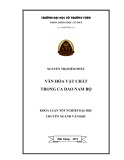 Khóa luận tốt nghiệp Văn học: Văn hóa vật chất trong ca dao Nam bộ