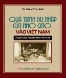 Tìm hiểu về Quá trình du nhập của Nho giáo vào Việt Nam từ đầu Công nguyên đến thế kỷ XIX: Phần 2