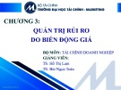 Bài giảng Tài chính doanh nghiệp: Chương 3 - TS. Hồ Thị Lam và TS. Bùi Ngọc Toản