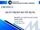 Bài giảng Tài chính doanh nghiệp: Chương 5 - TS. Hồ Thị Lam và TS. Bùi Ngọc Toản